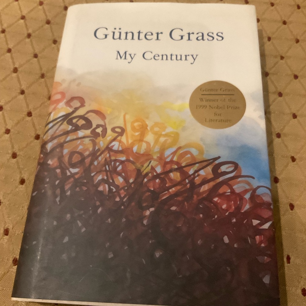 My Century by Gunter Grass Hardcover Book